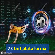 78 bet plataforma